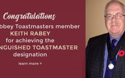 Congratulations Keith Rabey – Distinguished Toastmaster